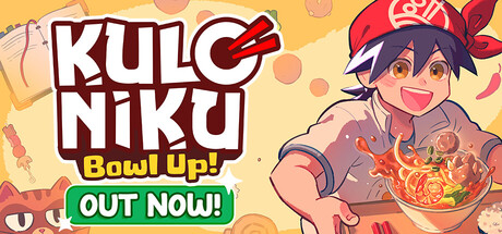 肉丸烹饪 盛满快乐（KuloNiku Bowl Up）免安装中文版